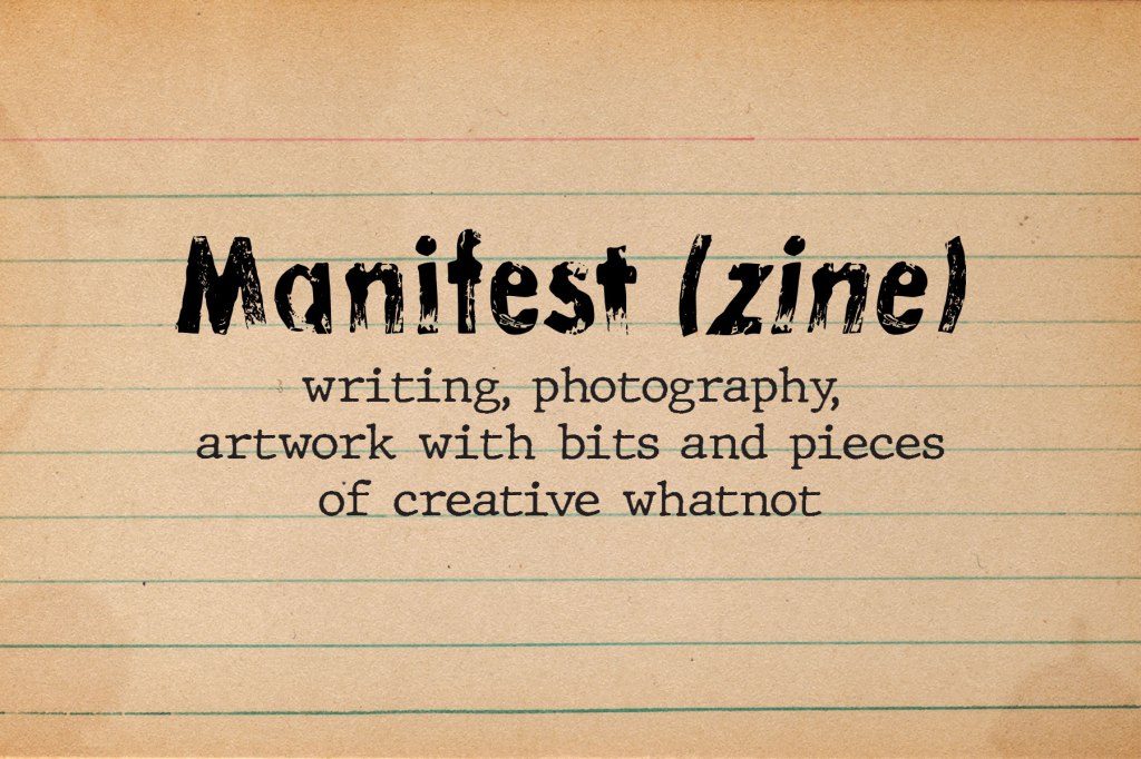 Help Me Continue Manifest (zine)