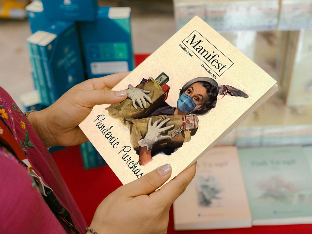 New Issue! MANIFEST (zine): Pandemic Purchases